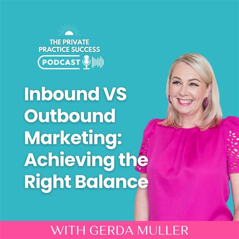 Gerda - 🎙 Inbound VS Outbound Marketing: Achieving the Right Balance 🎙