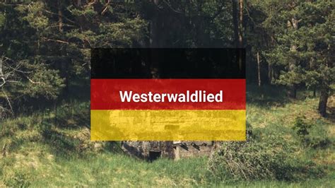 Westerwaldlied Alman Mar T Rk E Eviri Youtube