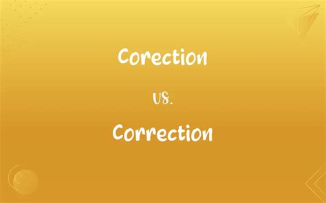 corection  correction mastering  correct spelling