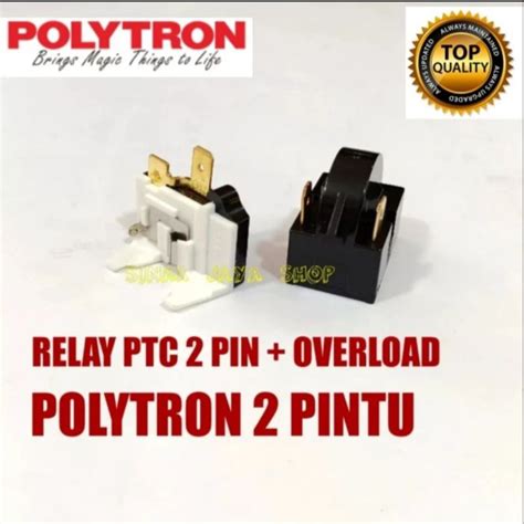 Jual Relay Ptc Overload Kulkas Polytron Pintu Shopee Indonesia