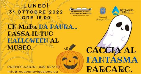 HALLOWEEN AL MUSEO CACCIA AL FANTASMA BARCARO lunedì 31 ottobre