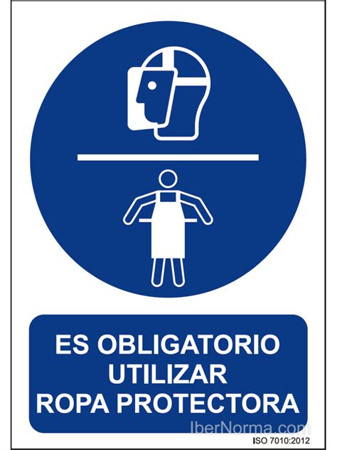 Señal Es Obligatorio Utilizar Ropa Protectora Pvc Nmz Normaluz