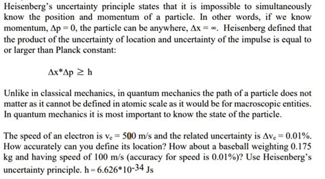 Solved Heisenberg S Uncertainty Principle States That It Is Impossible