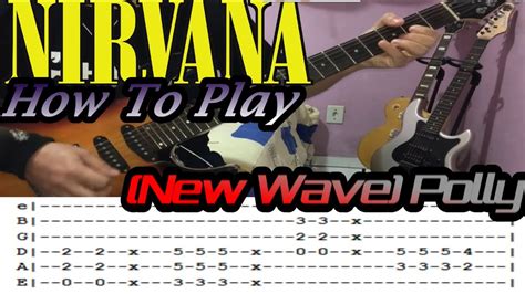 NIRVANA New Wave Polly GUITAR LESSON WITH TABS YouTube