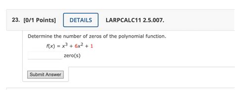 Solved Determine the number of zeros of the polynomial | Chegg.com