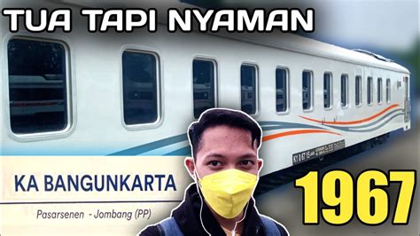 Kereta Tua Tapi Nyaman Naik Ka Bangunkarta Eksekutif Abad