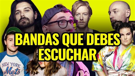 BANDAS QUE DEBES ESCUCHAR YA Sin código postal YouTube