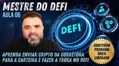 Aprenda Enviar Cripto Da Corretora Para Carteira Fazer A Troca E