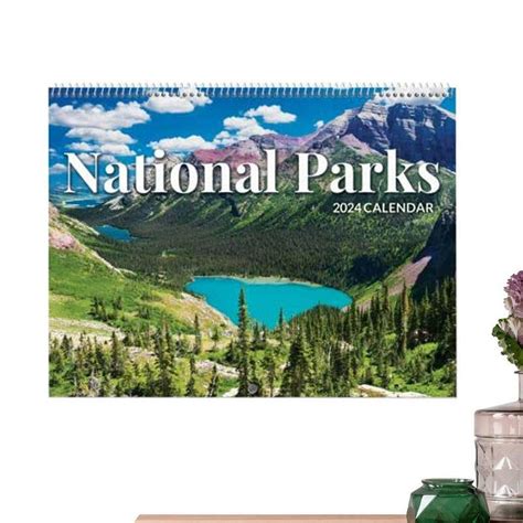 National Parks Calendar 2024 Hangable Wall Art Monthly Calendar With