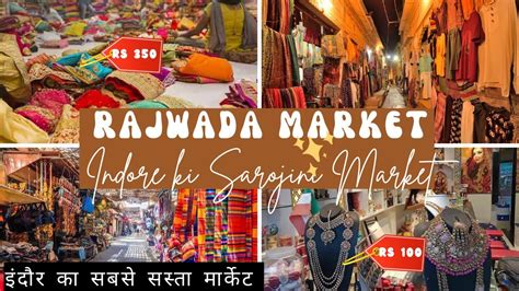 Indore Ki Sarojini Market Indore Cheapest Market Rajwada Market