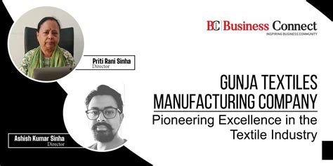 Gunja Textiles Manufacturing Company Bcm