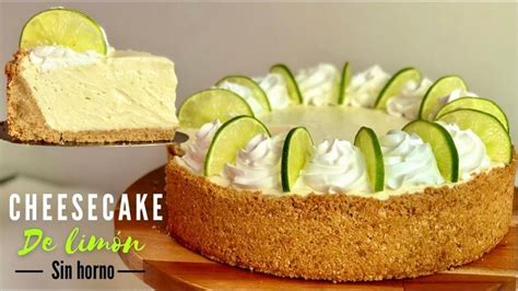 Youtube Cheesecake De Limon Receta Pie De Limon Pie De Limon Facil