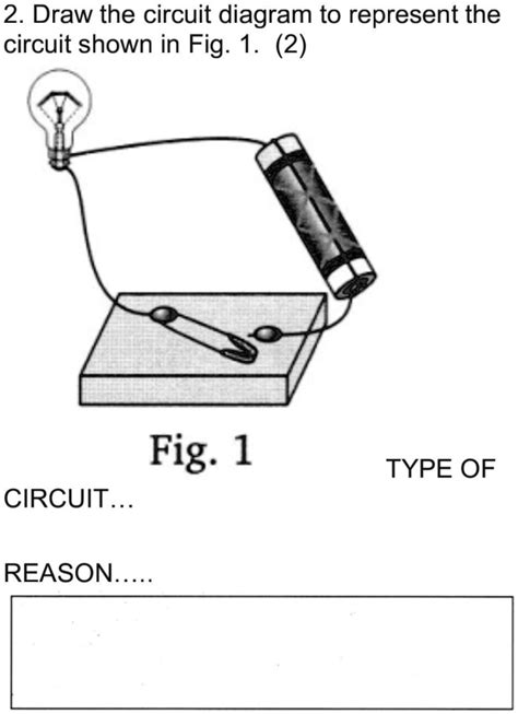 SOLVED 2 Draw The Circuit Diagram To Represent The Circuit Shown In