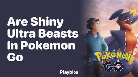 Are Shiny Ultra Beasts in Pokemon GO? - Playbite