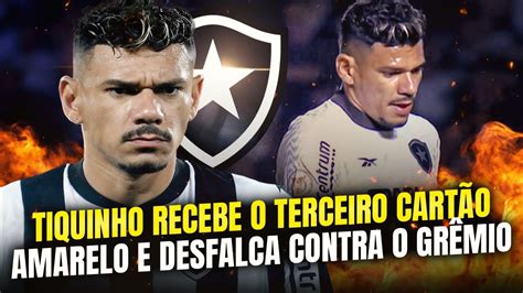 🔥botafogo Perde Tiquinho Soares Para Jogo Contra O GrÊmio Youtube