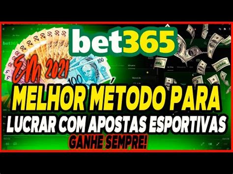 BET365 MELHOR ESTRATÉGIA PARA LUCRAR TODOS OS DIAS