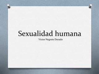 Diapositivas Sexualidad Vic Ppt