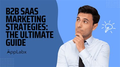 B2b Saas Marketing Strategies The Ultimate Guide