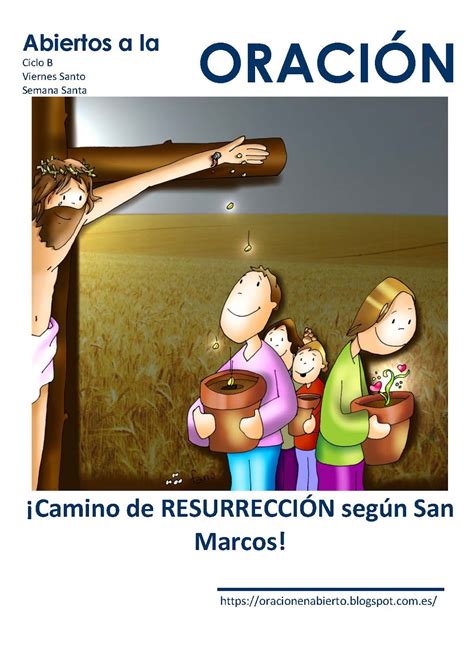 Oración en Abierto Ciclo B Camino hacia la Pascua BSST03 Viacrucis