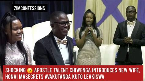 Shocking Apostle Talent Chiwenga Introduces New Wife Honai Masecrets