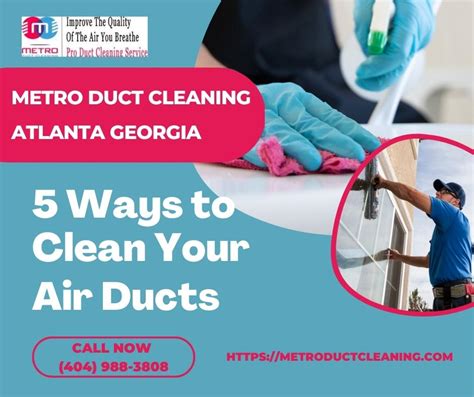 5 Ways To Clean Your Air Ducts