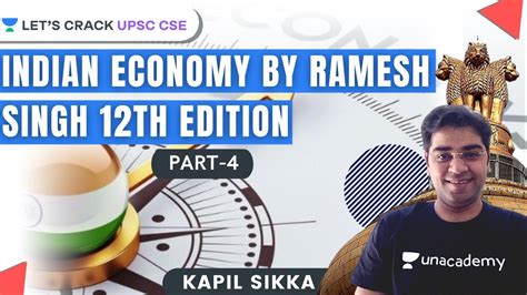 L4 Complete Indian Economy Ramesh Singh 12th Edition Upsc Cse Ias 2021 Youtube