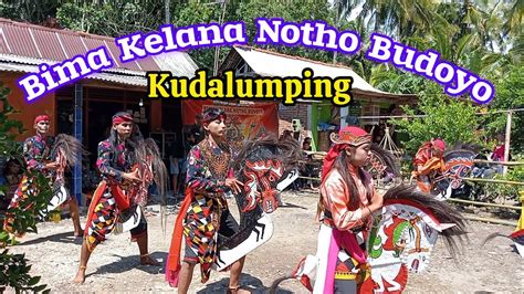 Ebeg Kudalumping Bima Kelana Notho Budoyo Live Demangsari Ayah YouTube