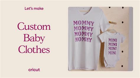 How To Make Customized Baby Clothes With Cricut Youtube