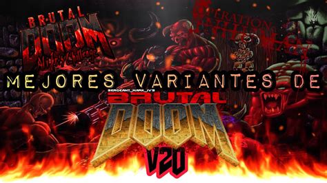 Mejores Variantes De Brutal Doom V Cyberdoom Youtube