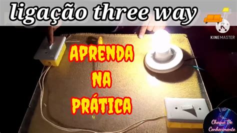 como acender uma lâmpada por dois interruptores ligação three way