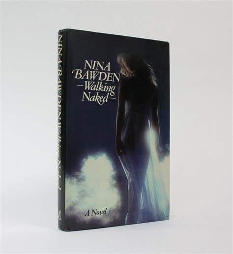 WALKING NAKED Von BAWDEN Nina MACINNES Mairi MCCORMICK John LUCIUS BOOKS ABA