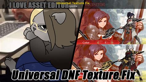 Universal Texture Fix [DNF Duel] [Mods]