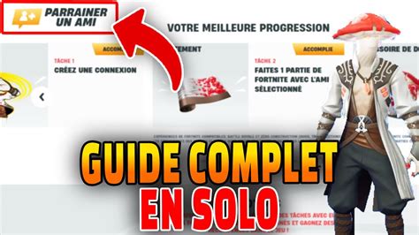 Guide Complet Qu Tes Parrainer Un Ami En Solo Sur Fortnite Astuce