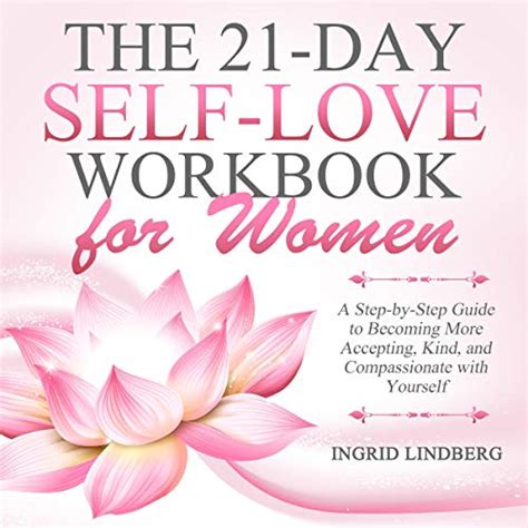 The 21 Day Self Love Workbook For Women Audiobook Free With Trial