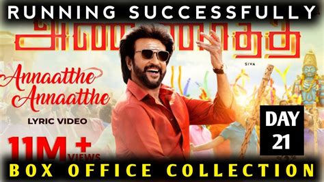 Annaatthe Worldwide Box Office Collection Annaatthe 21th Day