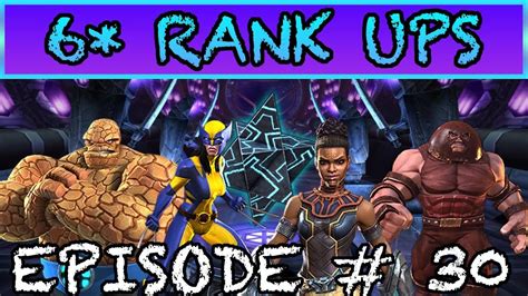 MCOC 6 Rank Ups Episode 30 X 23 Shuri Thing Juggernaut