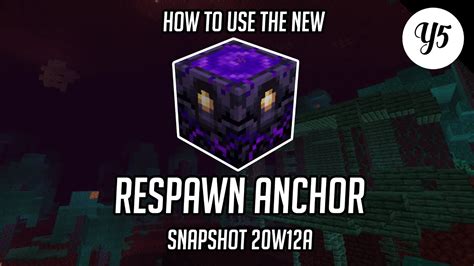 Minecraft Snapshot W A How To Use The New Respawn Anchor Youtube