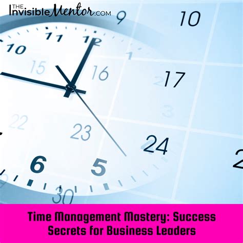 Time Management Mastery: Success Secrets for Business Leaders