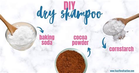 DIY Dry Shampoo - Feast for a Fraction