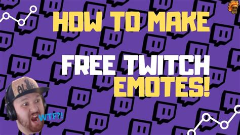 How To Make Twitch Emotes Easy And Free 2019 Youtube