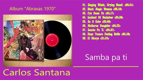 Carlos Santana Samba Pa Ti Abraxas 1970 Youtube