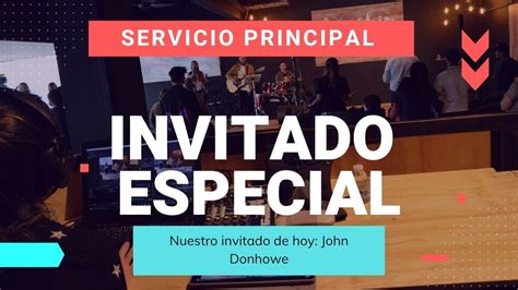 En Vivo Invitado especial Servicio del 05 de noviembre Reunión