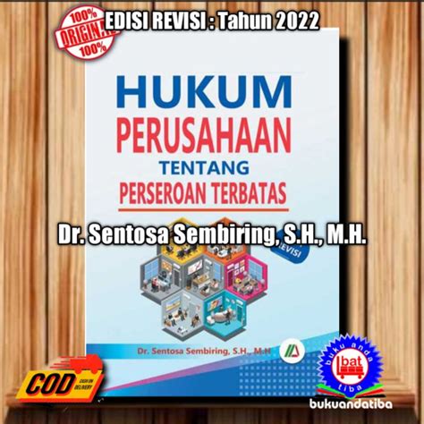 Jual BUKU HUKUM PERUSAHAAN TENTANG PERSEROAN TERBATAS DR SENTOSA