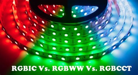 Rgbic Vs Rgbww Vs Rgbcct Led Strip Leading China Pixel Led Manufacturer