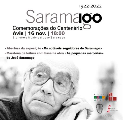 Comemorações do Centenário de José Saramago Município de Avis