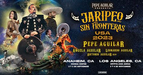 Live Nation L A On Twitter Pepe Aguilar Presents Jaripeo Sin