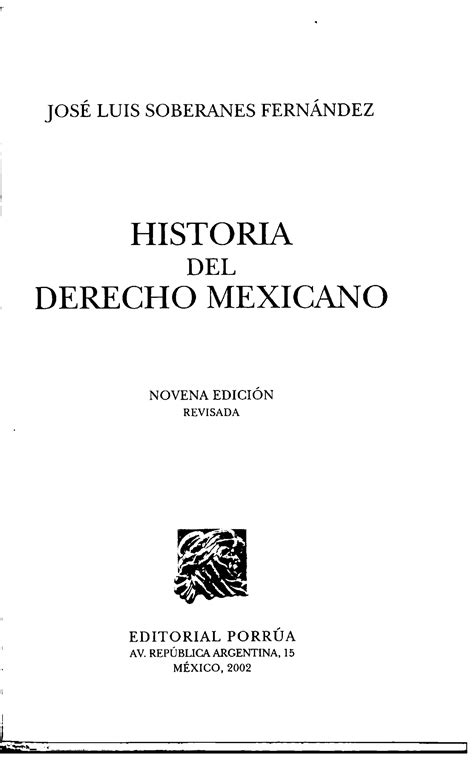 Historia Del Derecho Mexicano Evolución Jurídica E Instituciones Legales Pdf