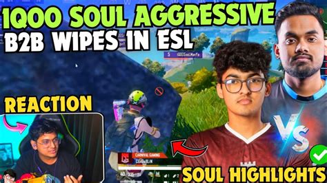 IQOOSoul Consistent Domination In ESL MORTAL REACT Soul MANYA Vs