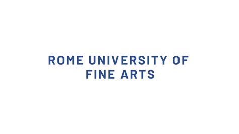 Rome University Of Fine Arts Art Schools Reviews