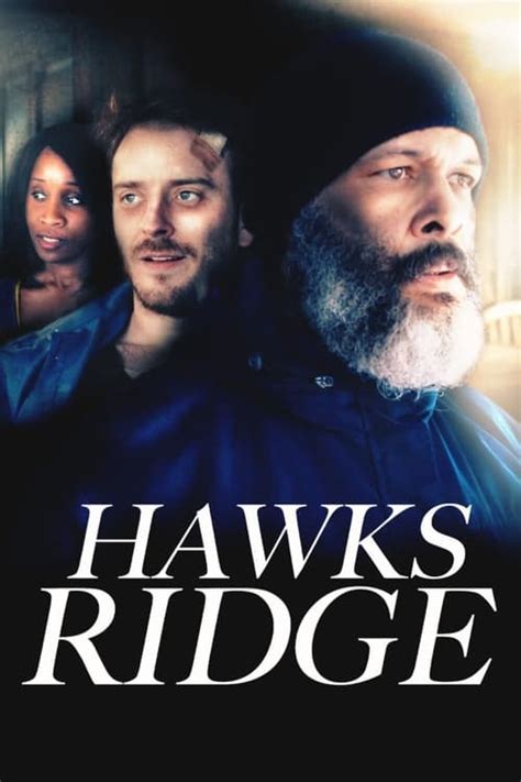 Hawks Ridge Z Movies